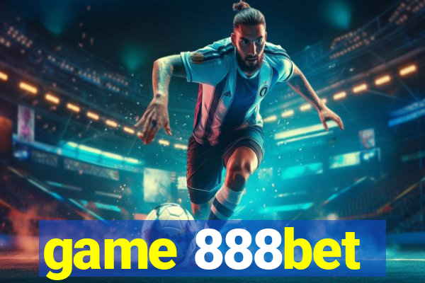 game 888bet